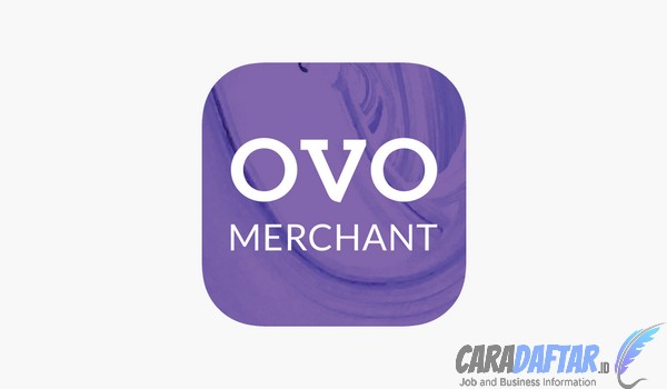 Syarat dan Cara Daftar OVO Merchant Lengkap untuk Pemula