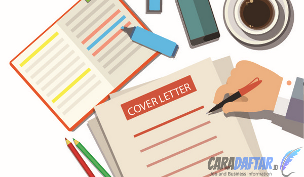 Pengertian Cover Letter, Fungsi, Contoh dan Cara Membuat